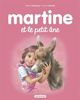 Les albums de Martine: Martine et le petit ane (Albums (31))