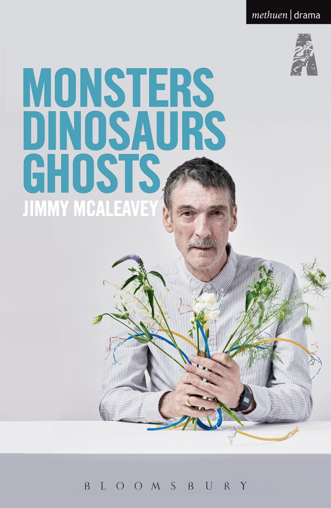 Monsters, Dinosaurs, Ghosts (Modern Plays)