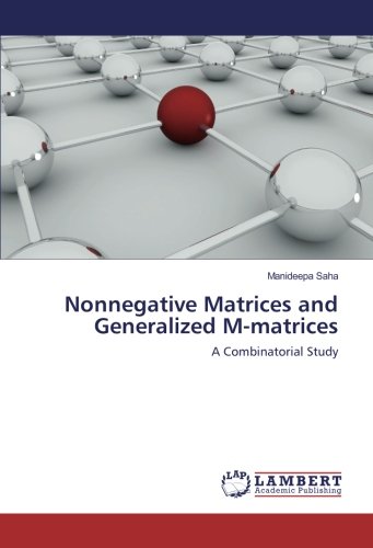 Nonnegative Matrices and Generalized M-matrices: A Combinatorial Study
