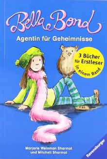 Bella Bond. Agentin für Geheimnisse
