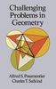 Challenging Problems in Geometry (Dover Books on Mathematics)
