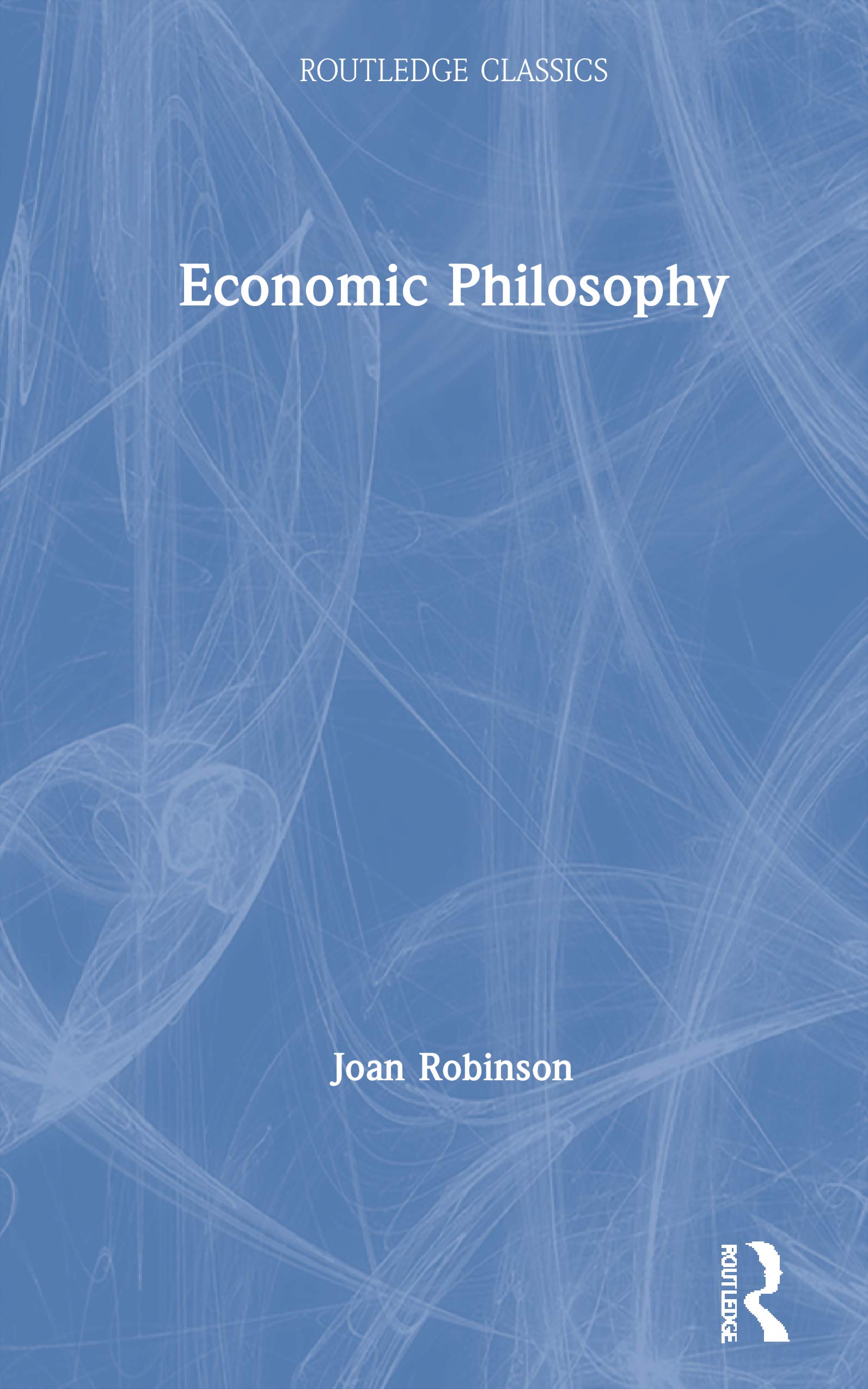 Economic Philosophy (Routledge Classics)