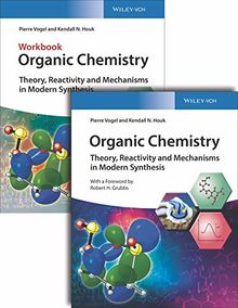 Organic Chemistry Deluxe Edition: Theory, Reactivity and Mechanisms in Modern Synthesis