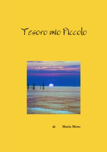 Tesoro mio Piccolo