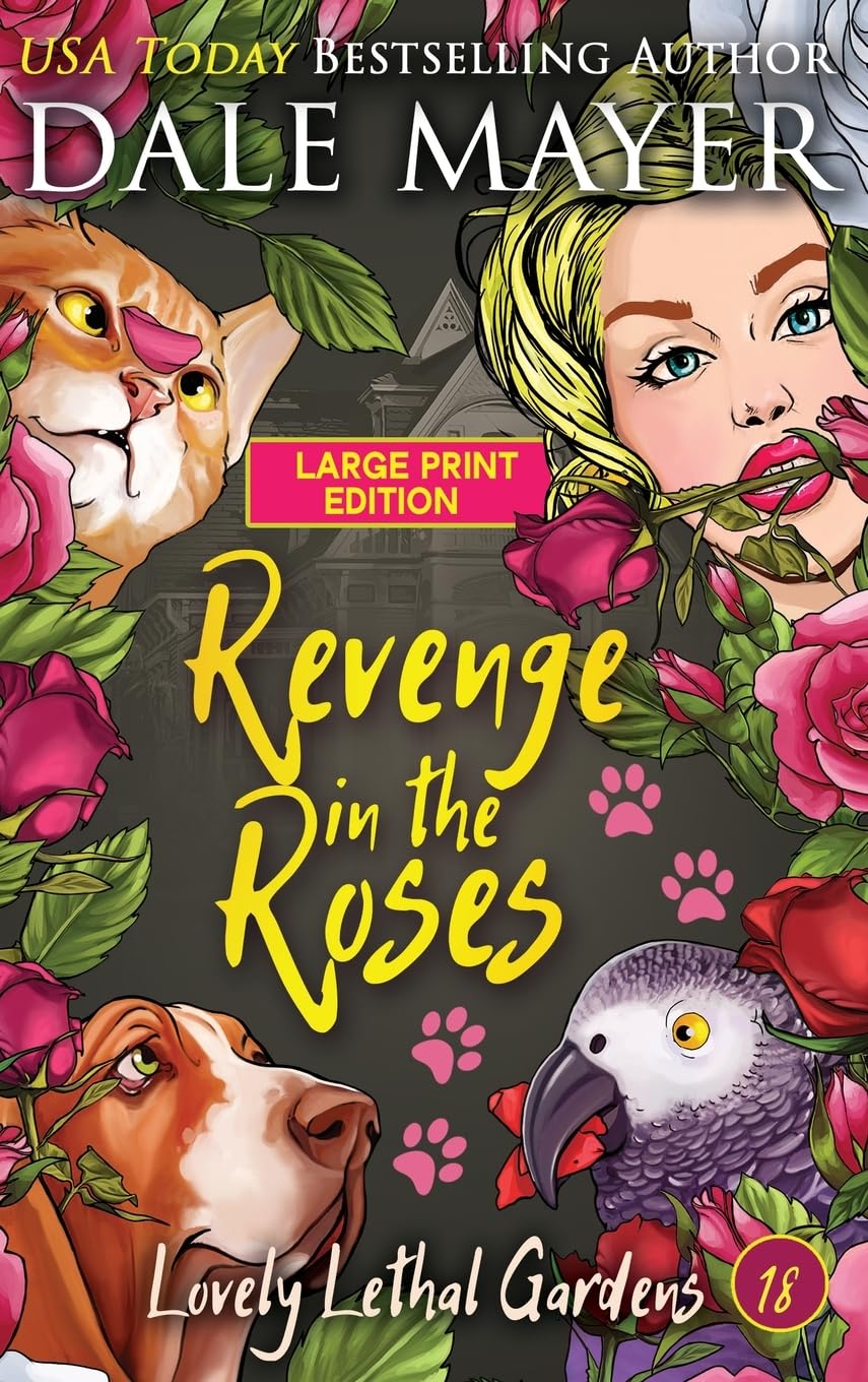 Revenge in the Roses (Lovely Lethal Gardens (Large Print, Hardcover), Band 18)