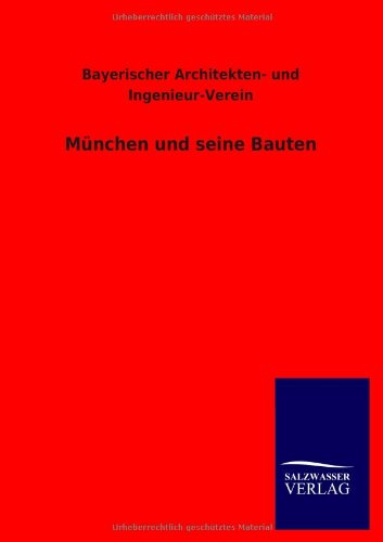 München und seine Bauten