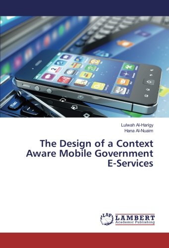 The Design of a Context Aware Mobile Government E-Services