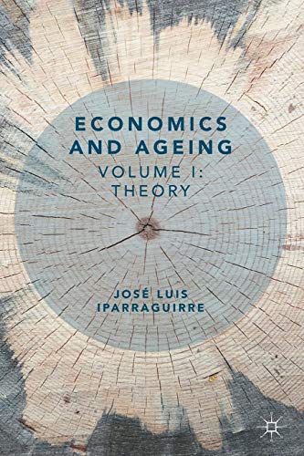 Economics and Ageing - José Luis Iparraguirre Kartoniert (TB)