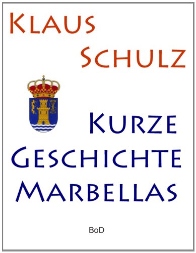 Kurze Geschichte Marbellas