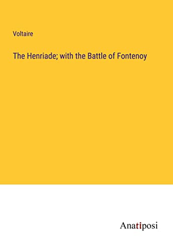 Die Buchhandlung in Oelde hat das Buch The Henriade; with the Battle of Fontenoy