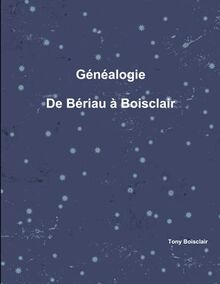 Généalogie de Bériau à Boisclair