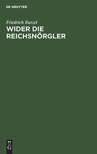 Wider die Reichsnörgler: Ein Wort zur Kolonialfrage aus Wählerkreisen