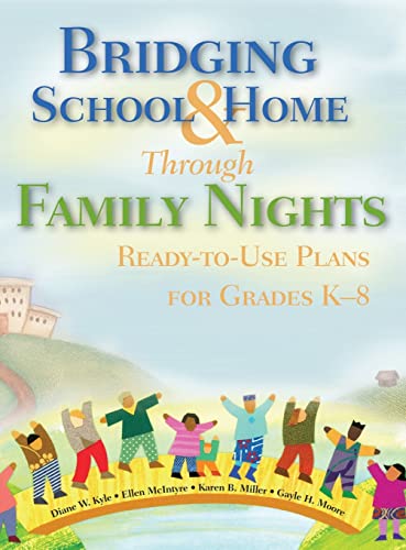 Bridging School and Home Through Family Nights: Ready-to-Use Plans for Grades K-8