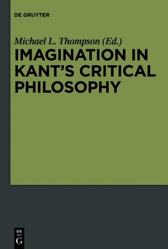 Imagination in Kant's Critical Philosophy