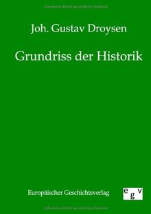 Grundriss der Historik