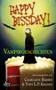 Happy Bissday!: Vampirgeschichten