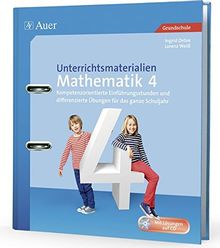 Unterrichtsmaterialien Mathematik 4: Kompetenzorientierte Einführungsstunden und differenzierte Übungen für das ganze Schuljahr (4. Klasse) (Unterrichtsmaterialien Mathematik Grundschule)