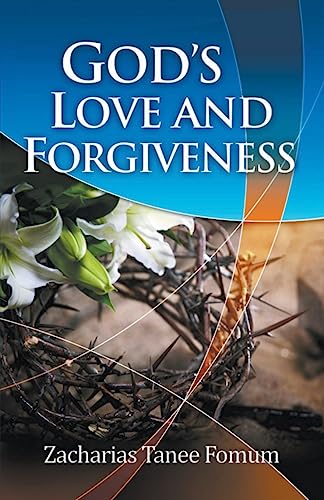 God's Love and Forgiveness (God Loves You, Band 1)