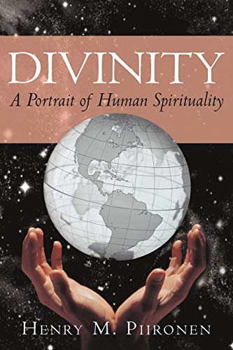 Divinity: A Portrait of Human Spirituality