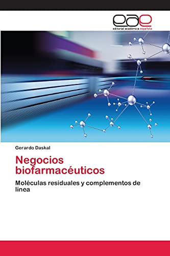 Negocios biofarmacéuticos: Moléculas residuales y complementos de línea