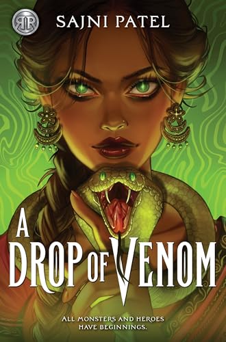 Sajni Patel Rick Riordan Presents, A Drop Of Venom (International Paperback Edition)
