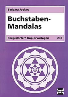 Buchstaben-Mandalas: 1. und 2. Klasse