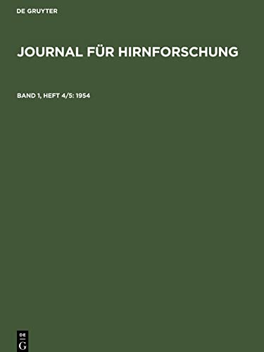Journal für Hirnforschung, Band 1, Heft 4/5, Journal für Hirnforschung (1954)