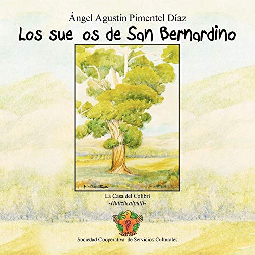 Los sueños de San Bernardino
