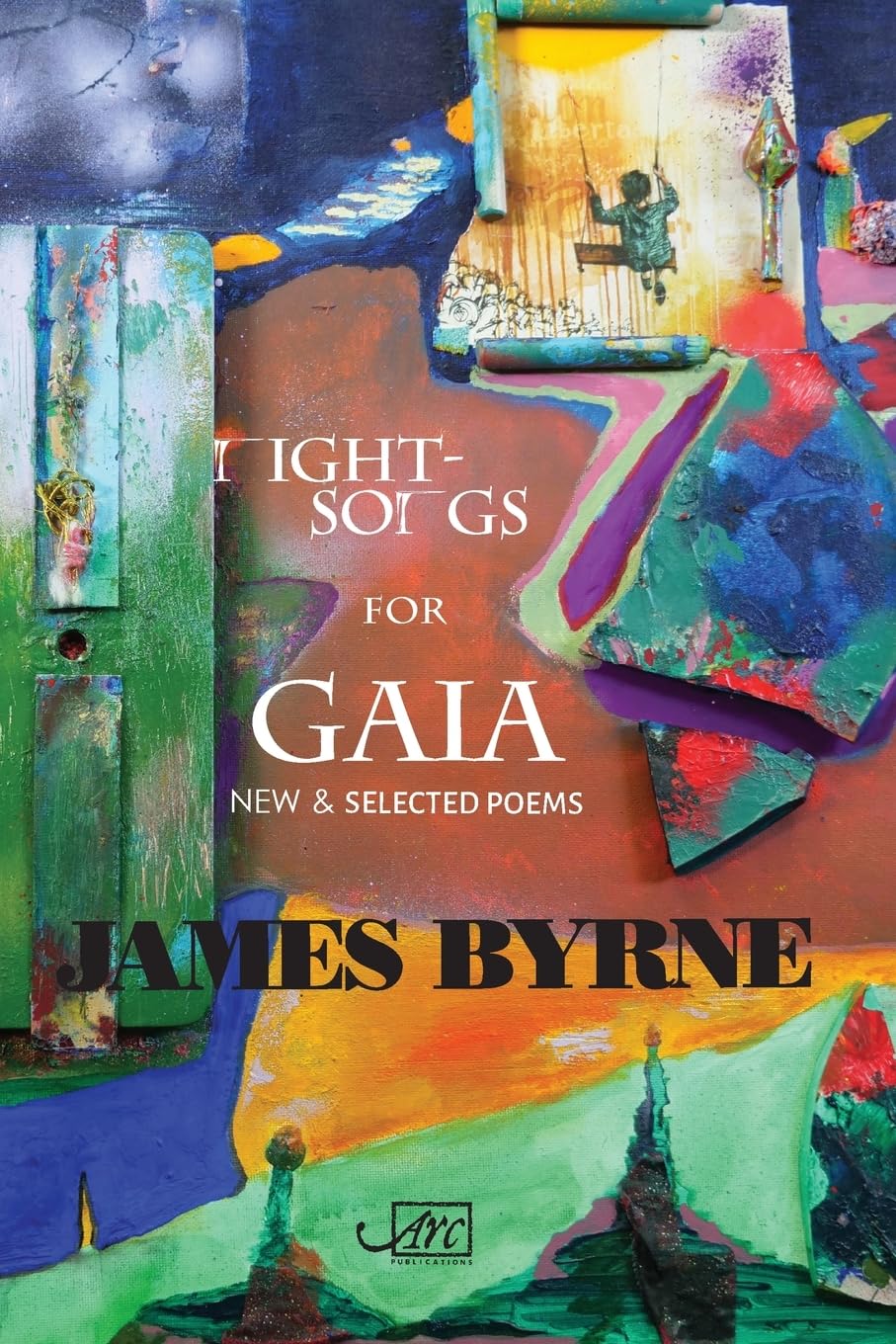 Nightsongs for Gaia: Selected Poems