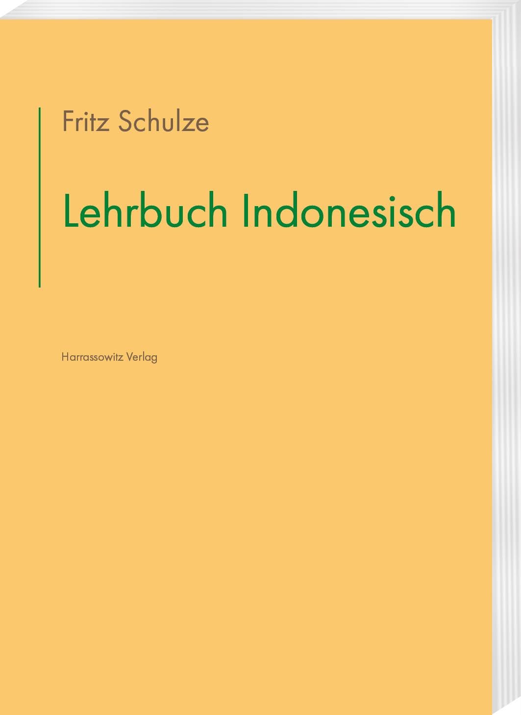 Schulze, Fritz: Lehrbuch Indonesisch