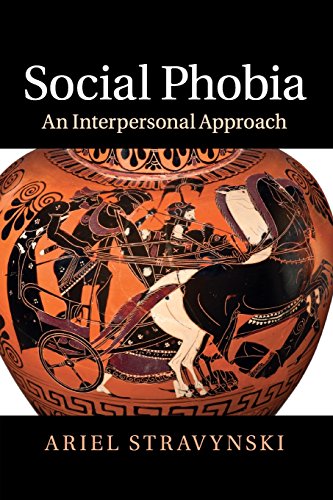 Social Phobia: An Interpersonal Approach