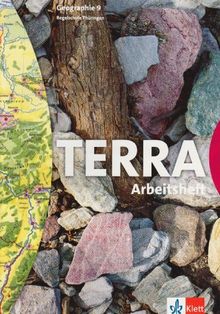 TERRA Geographie für Thüringen / Ausgabe für Regelschulen. Arbeitsheft 9