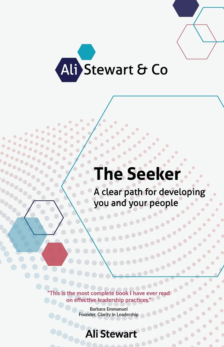 The Seeker: A clear path for developing you and your people