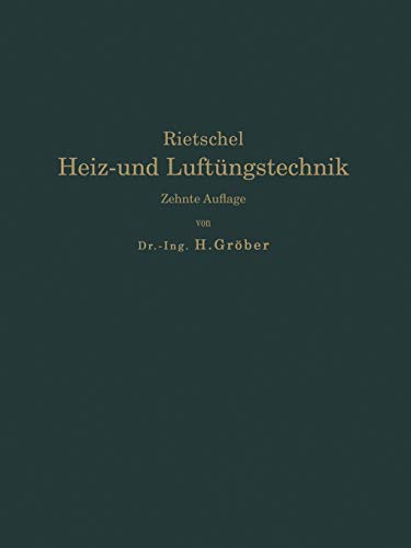 H. Rietschels Leitfaden der Heiz- und Lüftungstechnik