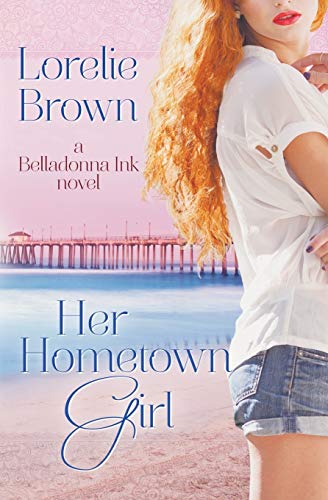 Her Hometown Girl (a Belladonna Ink novel, Band 3)
