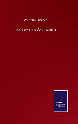 Die Annalen des Tacitus