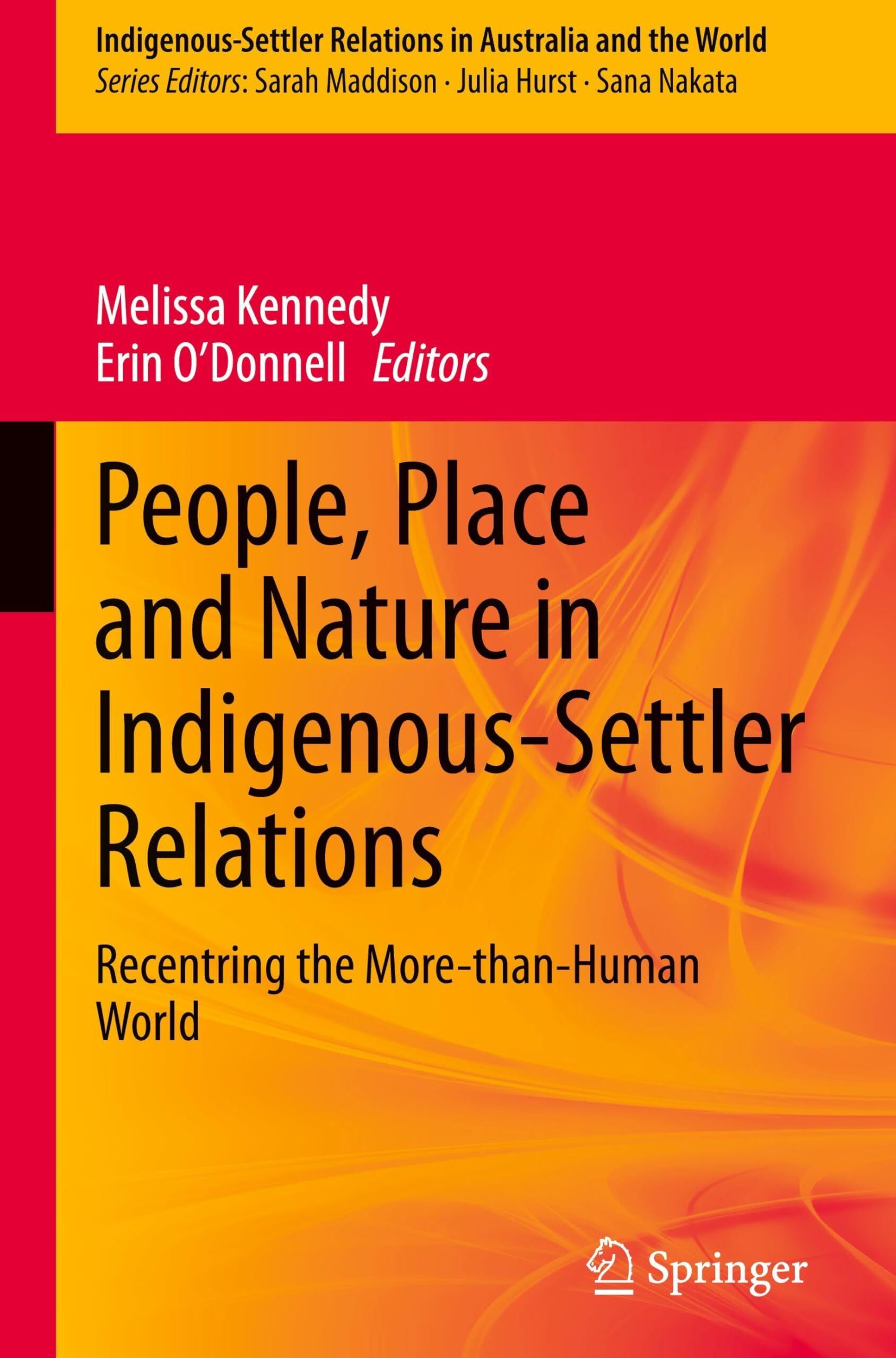 People, Place and Nature in Indigenous-Settler Relations