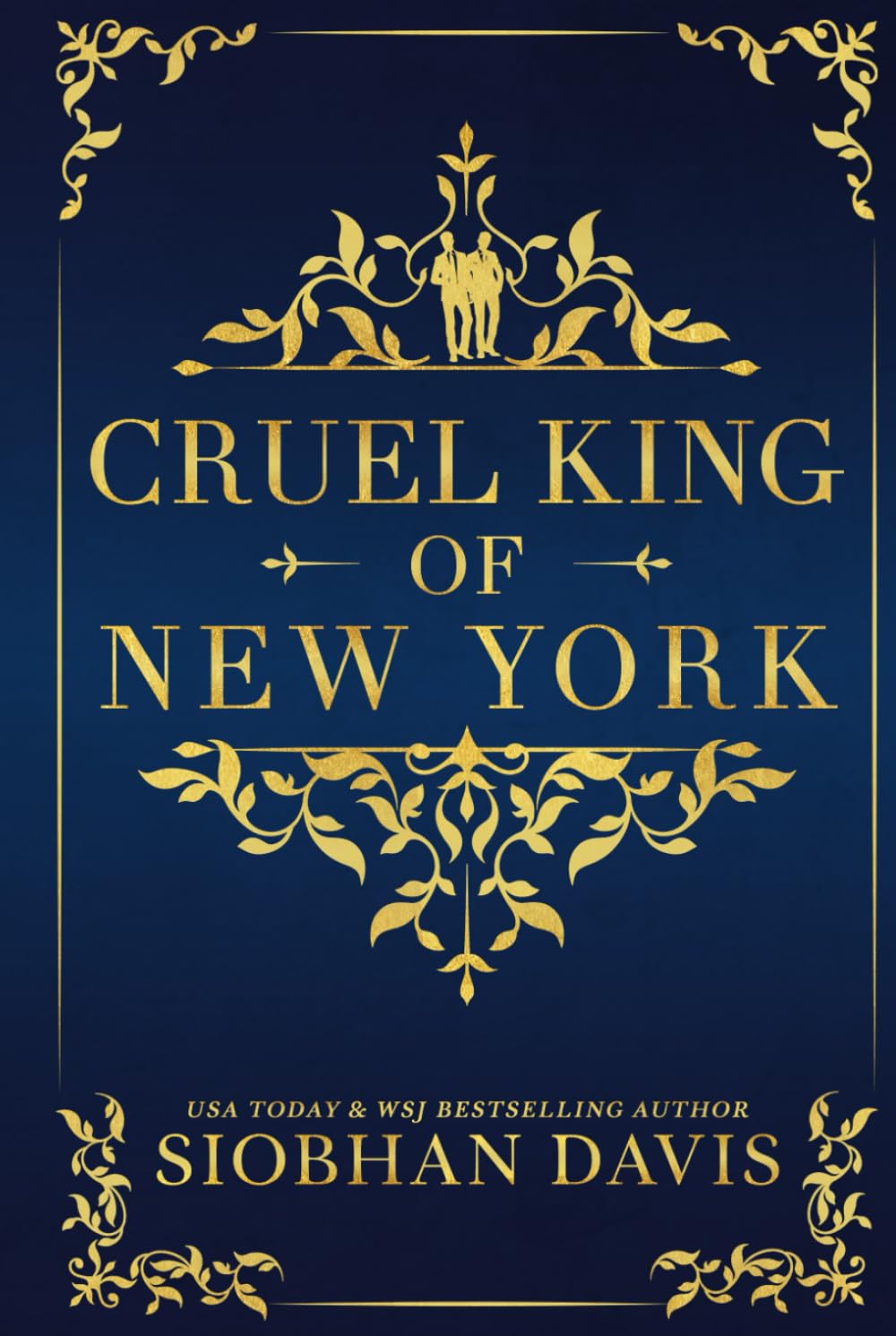 Cruel King of New York: Hardcover (The Accardi Twins Duet, Band 2)