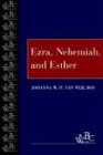 Ezra, Nehemiah, and Esther (Westminster Bible Companion)