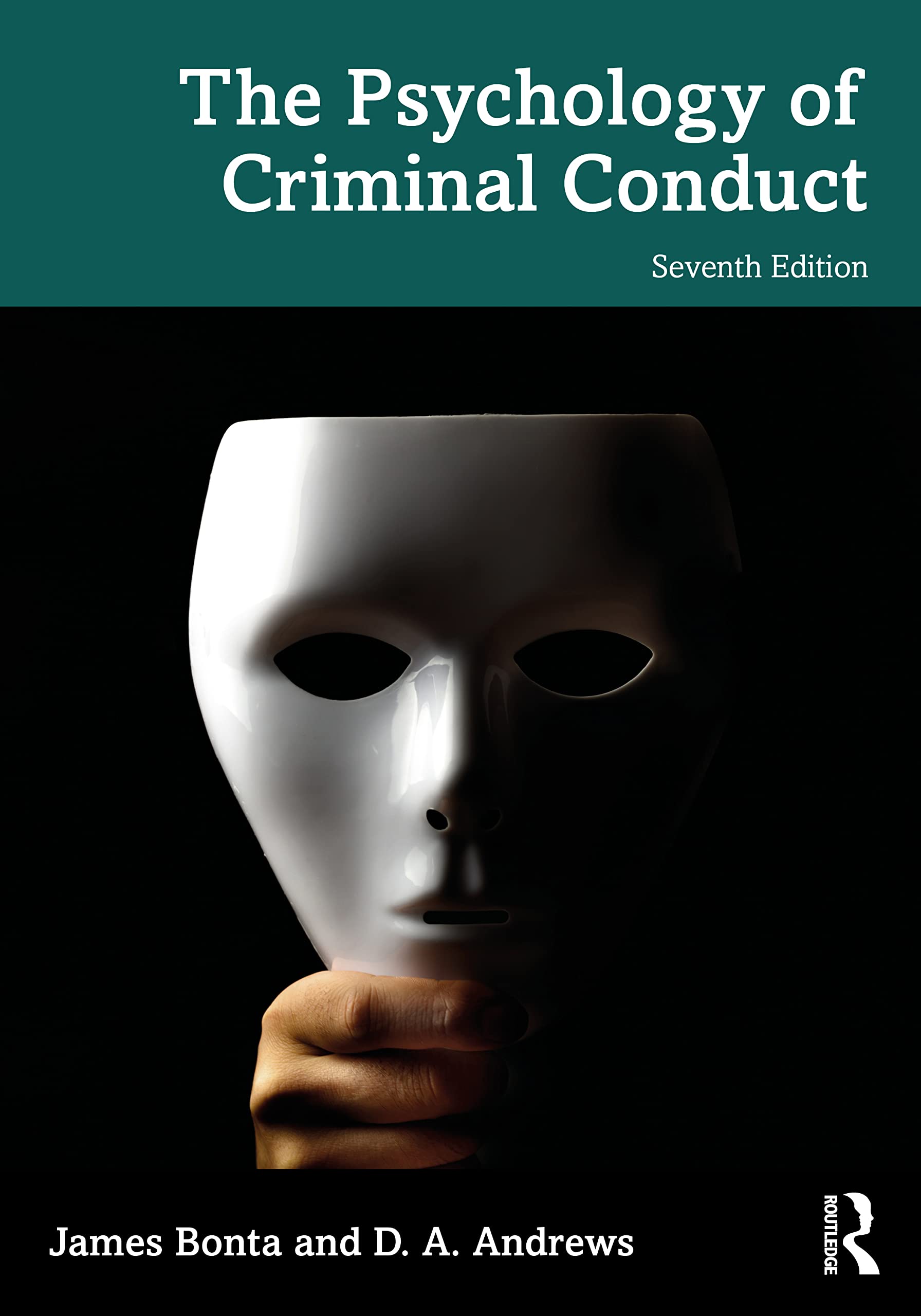 Andrews, D. A. The Psychology Of Criminal Conduct