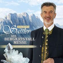Die Bergkristall-Messe de Oswald Sattler | CD | état très bon