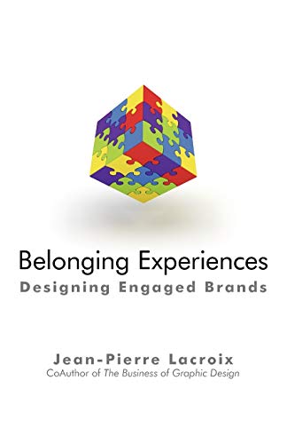 Belonging Experiences: Designing Engaged Brands