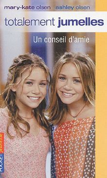 Totalement jumelles. Vol. 7. Un conseil d'amie