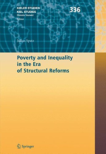 Poverty and Inequality in the Era of Structural Reforms: The Case of Bolivia (Kieler Studien - Kiel Studies)