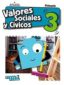 Valores Sociales y Cívicos 3. (Pieza a Pieza)
