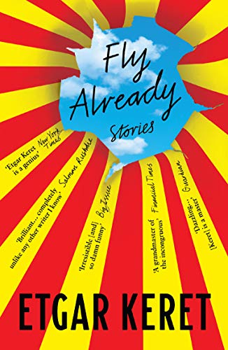 Fly Already - Etgar Keret Kartoniert (TB)