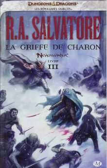 Neverwinter. Vol. 3. La griffe de Charon