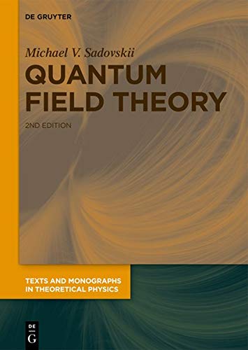 Quantum Field Theory (Texts and Monographs in Theoretical Physics)