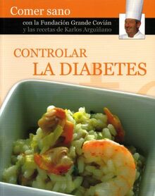 Regular la diabetes (Comer Sano)