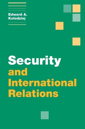 Security and International Relations (Themes in International Relations)